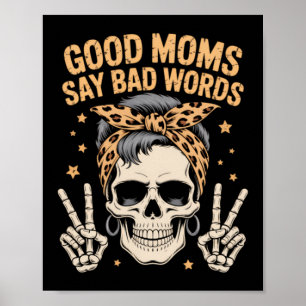 Lustiger Skelett-Messy-Bun-Mama Poster
