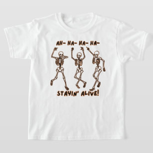 Lustiger Skelett-Tanz – Stayin’ Alive Halloween T-Shirt