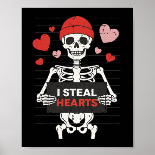 Lustiger Skelett-Valentinstag Ich stehle Herzen Xo Poster