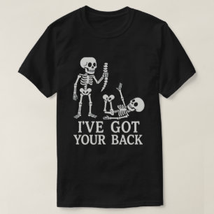 Lustiger Skelett-Witz „Ich halte dir den Rücken fr T-Shirt