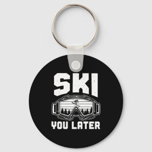 Lustiger Skiliebhaber, du später Skifahren Winter Schlüsselanhänger