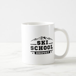 Lustiger Skischule Abbrecher Skifahren Skifahrer G Kaffeetasse