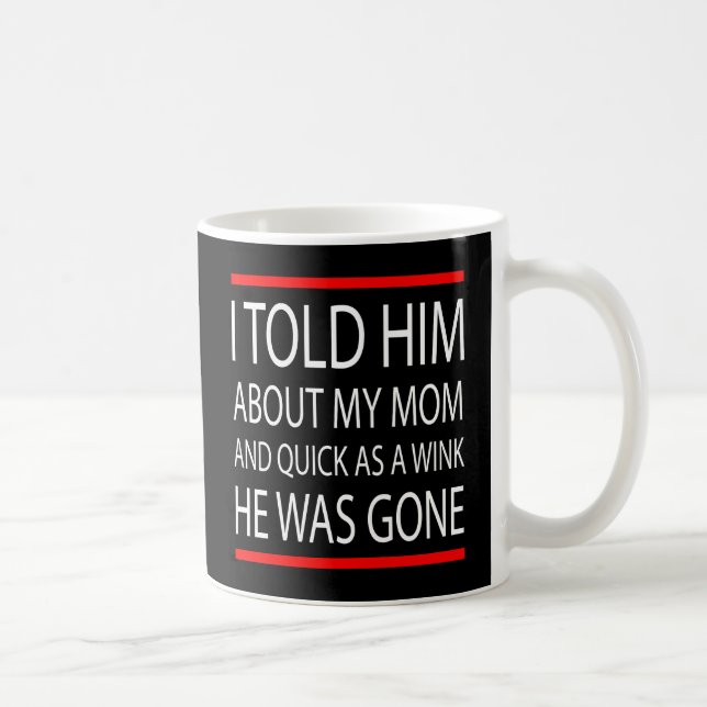 Lustiger Slogan Kaffeetasse (Rechts)