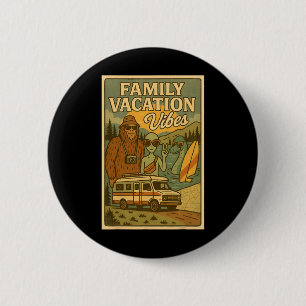 Lustiger Sommer Bigfoot Familienurlaub Alien Nessi Button