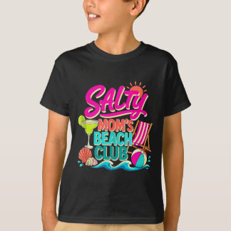 Lustiger Sommer salzige Mamas Strandclub Urlaub Ma T-Shirt