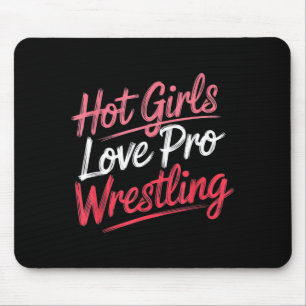 Lustiger Spruch, der sagt, heiße Mädchen lieben Pr Mousepad