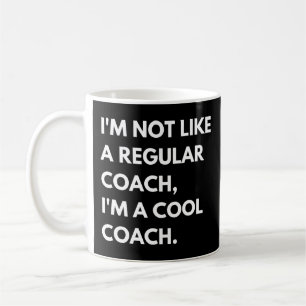 Lustiger Spruch für Trainer und Coach Kaffeetasse