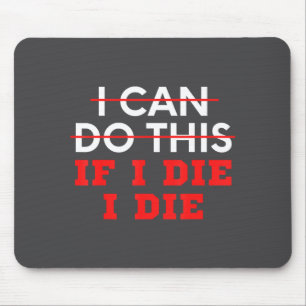 Lustiger Spruch Ich Kann Das Schaffen Wenn Ich Ste Mousepad