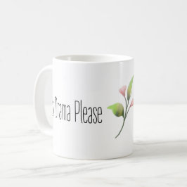 Lustiger Spruch Keine Drama Bitte Dekoration Für Z Kaffeetasse