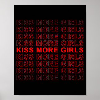 Lustiger Spruch Küss mehr Mädchen Biual Schwul Les Poster
