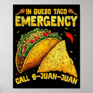 Lustiger Spruch Meme Cinco de Mayo mexikanische Ta Poster