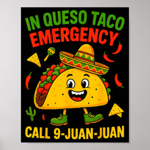 Lustiger Spruch Meme Cinco de Mayo mexikanisches T Poster