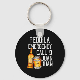 Lustiger Spruch Tequila Notruf Juan Party Gag Schlüsselanhänger