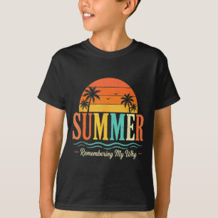 Lustiger Spruch Zitat Lehrer Sommer erinnert sich  T-Shirt