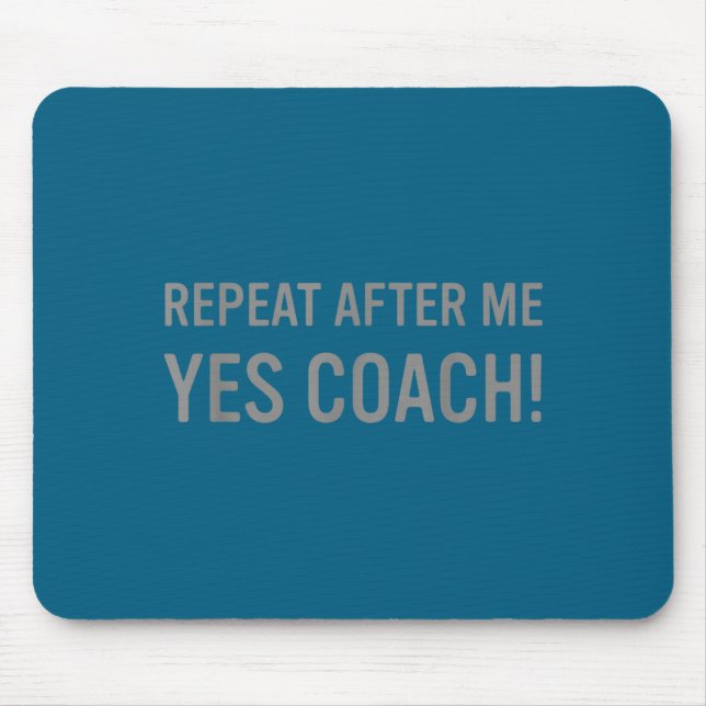 Lustiger Srts-Trainer-Spruch  Mousepad (Vorne)