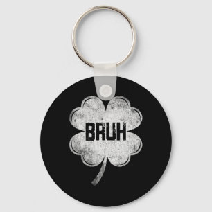 Lustiger St. Patricks Day Bruh Meme Shamrock Teens Schlüsselanhänger