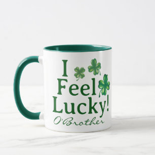 Lustiger St. Patrick's Day - Ich fühle mich glückl Tasse