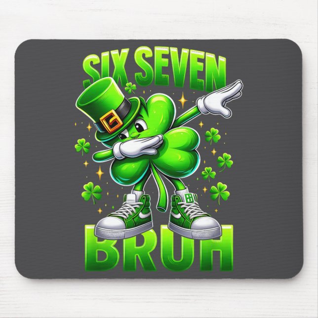 Lustiger St. Patrick's Day Six Seven Bruh 67 Meme  Mousepad (Vorne)