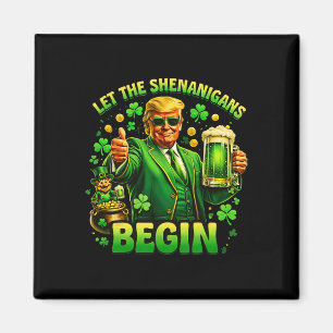 Lustiger St. Patricks Day Trump Lasst Den Schabern Magnet