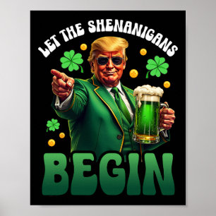 Lustiger St. Patricks Day Trump Lasst Den Schabern Poster