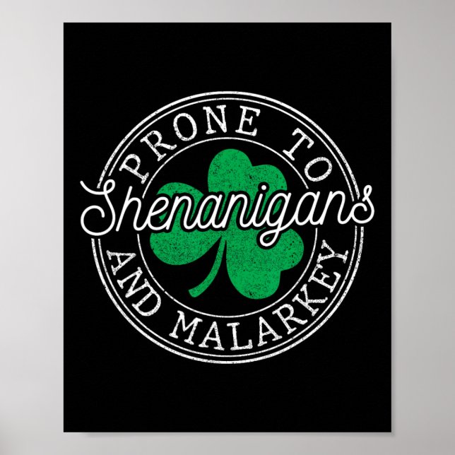 Lustiger St. Patricks Tag Anfällig für Schabernack Poster (Vorne)