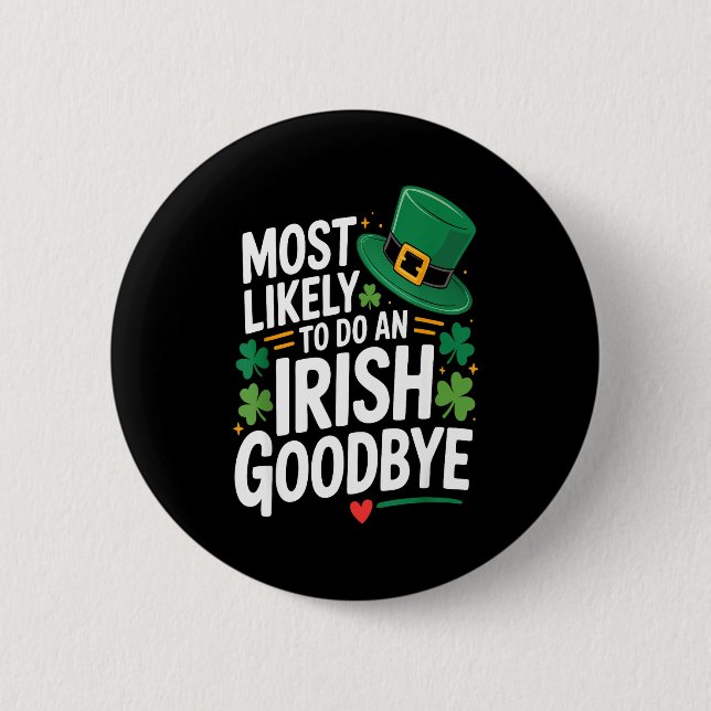 Lustiger St. Patricks Tag wahrscheinlich ein irisc Button (Vorderseite)