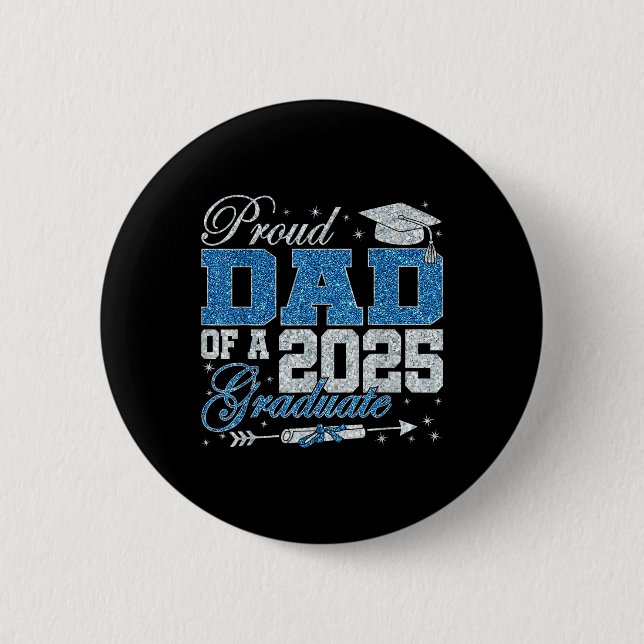 Lustiger stolzer Vater eines Absolventen 2025 Fami Button (Vorderseite)