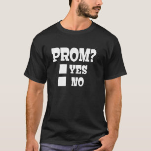 Lustiger süßer Abschlussball-Date-Anfrage an den A T-Shirt