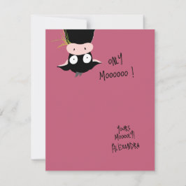 Lustiger süßer „Only Moooooo“ Kuh-Wortwitz Mitteilungskarte