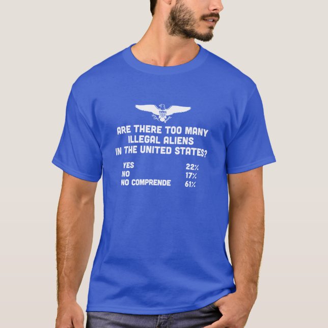 Lustiger T - Shirt der Immigration/der illegalen (Vorderseite)
