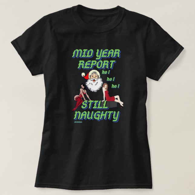 lustiger T - Shirt "STILL NAUGHTY 2" (Design vorne)