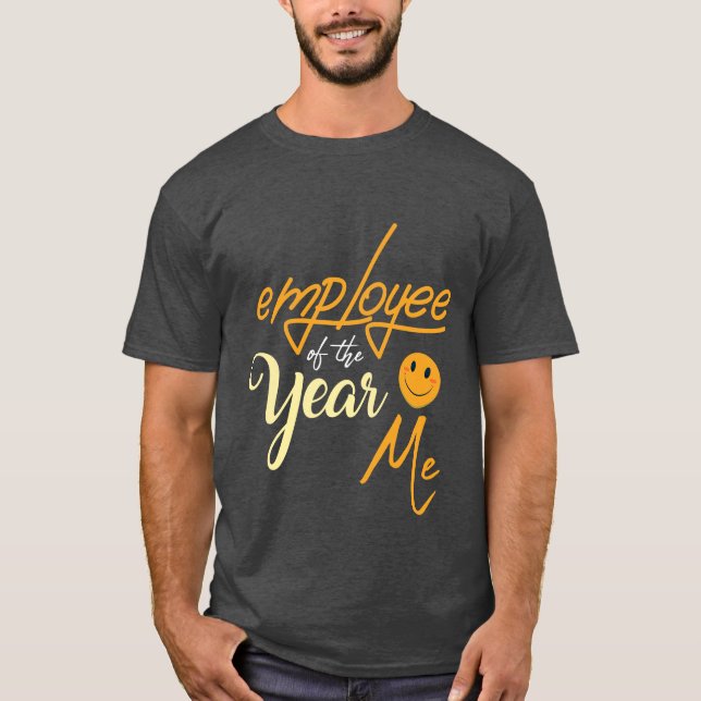 Lustiger T - Shirtangestellter des Jahres ich T-Shirt (Vorderseite)