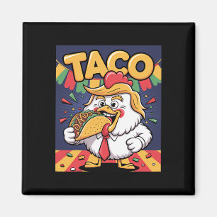 Lustiger Taco Anti Trump Immer Klein Beigeben Magnet