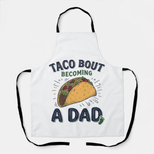 Lustiger Taco darüber, dass man Vater wird Schwang Schürze