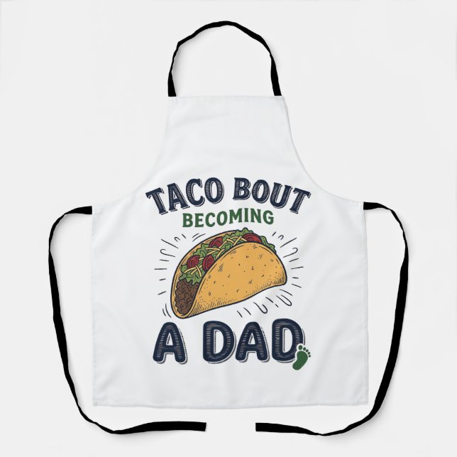 Lustiger Taco darüber, dass man Vater wird Schwang Schürze (Vorderseite)