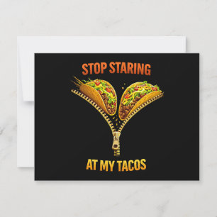 Lustiger Taco-Fan Hör Auf Zu Starren Einladung