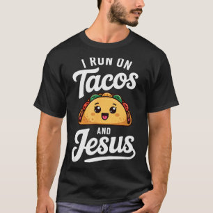 Lustiger Taco-Liebhaber Ich Laufe Auf Tacos Und Je T-Shirt