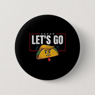 Lustiger Taco Trump kneift immer T.a.c.o 15 Button
