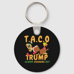 Lustiger Taco Trump kneift immer T.a.c.o _2 Schlüsselanhänger