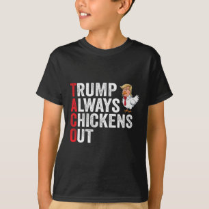 Lustiger Taco, Trump kneift immer T-Shirt