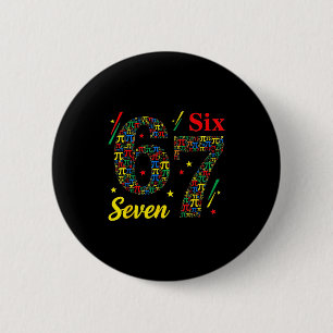 Lustiger Tag 3.14 Symbol 67 Meme Mathe-Witz Gen Z  Button