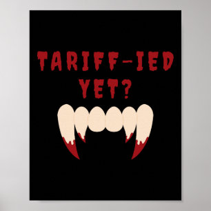 Lustiger Tariff-ierter Verängstigter Zölle Anti-tr Poster