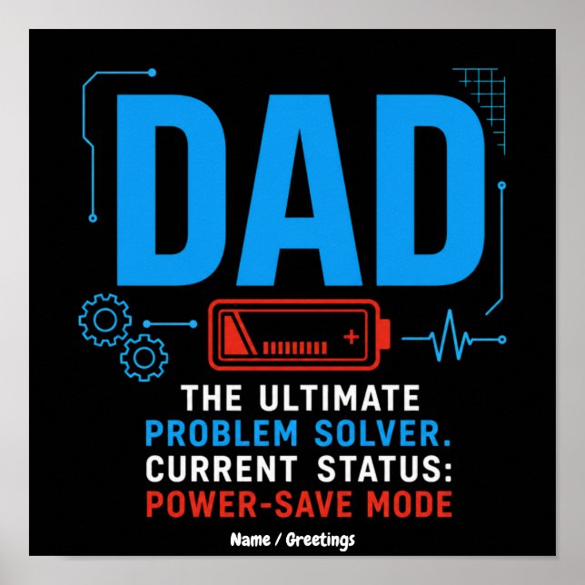 Lustiger Tech-Vater Problemlöser Power-Spar-Modus  Poster (Vorne)