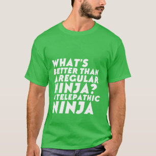 Lustiger telepathischer Ninja T - Shirtgeek-Spaß T-Shirt