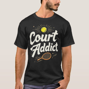 Lustiger Tennis-Zitat-Platz T-Shirt