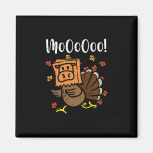 Lustiger Thanksgiving Truthahn Moo Falsche Kuh Für Magnet