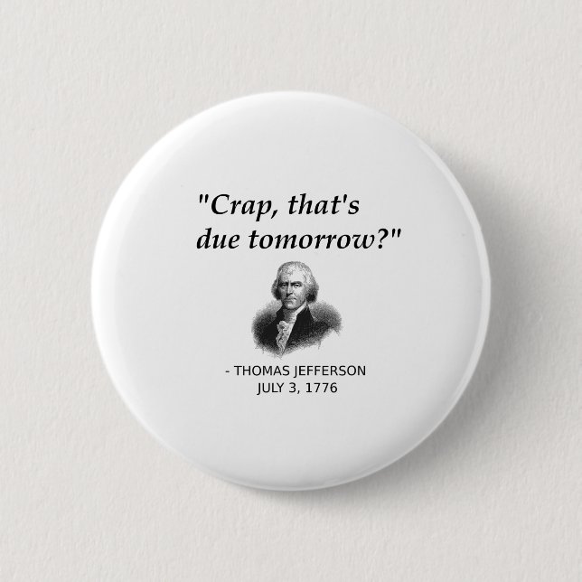Lustiger Thomas Jefferson USA Geschichte Lehrer Sc Button (Vorderseite)
