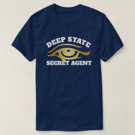 Lustiger "tiefer Staats-geheimer Agent " T-Shirt