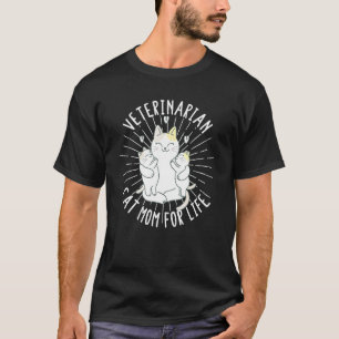 Lustiger Tierarzt-Pun Katzenmutter fürs Leben Tier T-Shirt