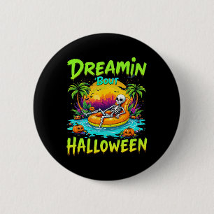 Lustiger Traum von Halloween Summerween Vibes Skel Button